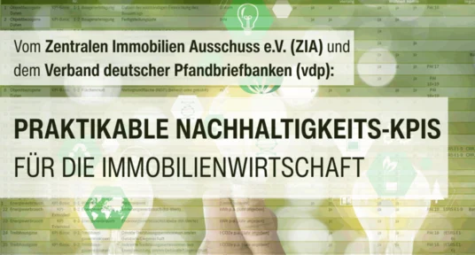 Titelfolie einer Informationsbroschüre mit dem Titel „Praktikable Nachhaltigkeits-KPIs für die Immobilienwirtschaft“, herausgegeben von ZIA und vdp. Grüner Hintergrund mit Tabellen, Glühbirnen-, Blatt- und Kreislaufsymbolen verweist auf Nachhaltigkeitskennzahlen, Datenerfassung und praktische Anwendung.